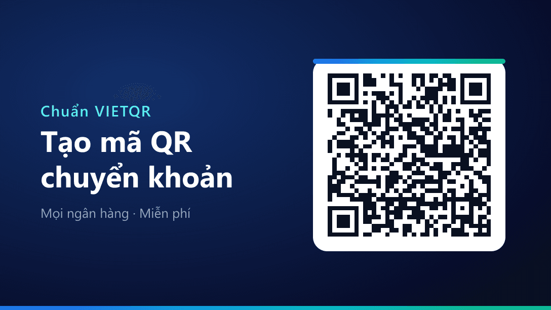 Tạo mã QR chuyển khoản VietQR miễn phí